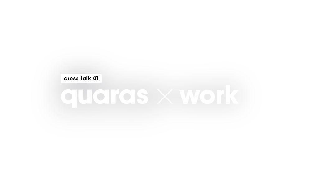 quaras×work