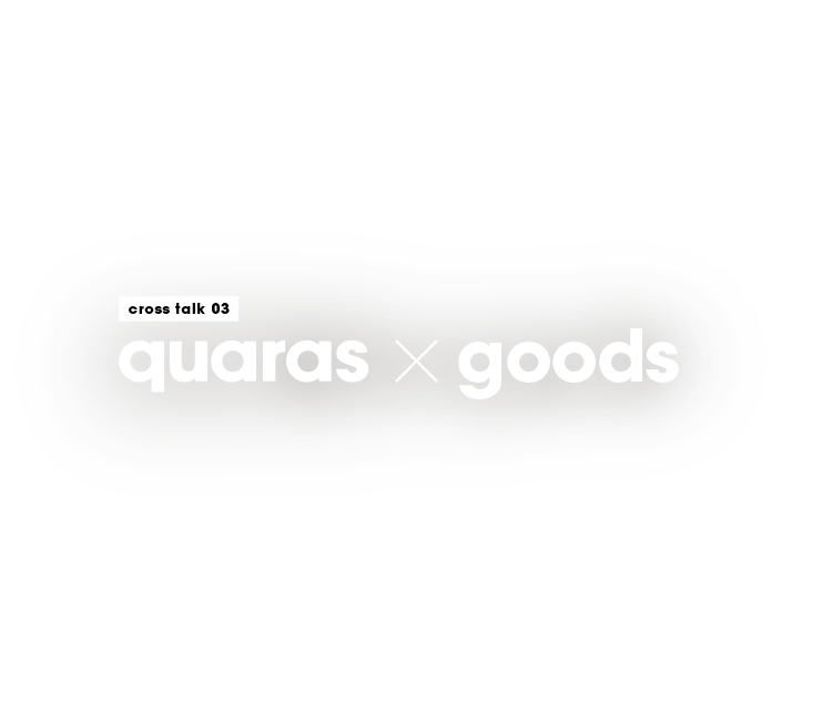 quaras×goods