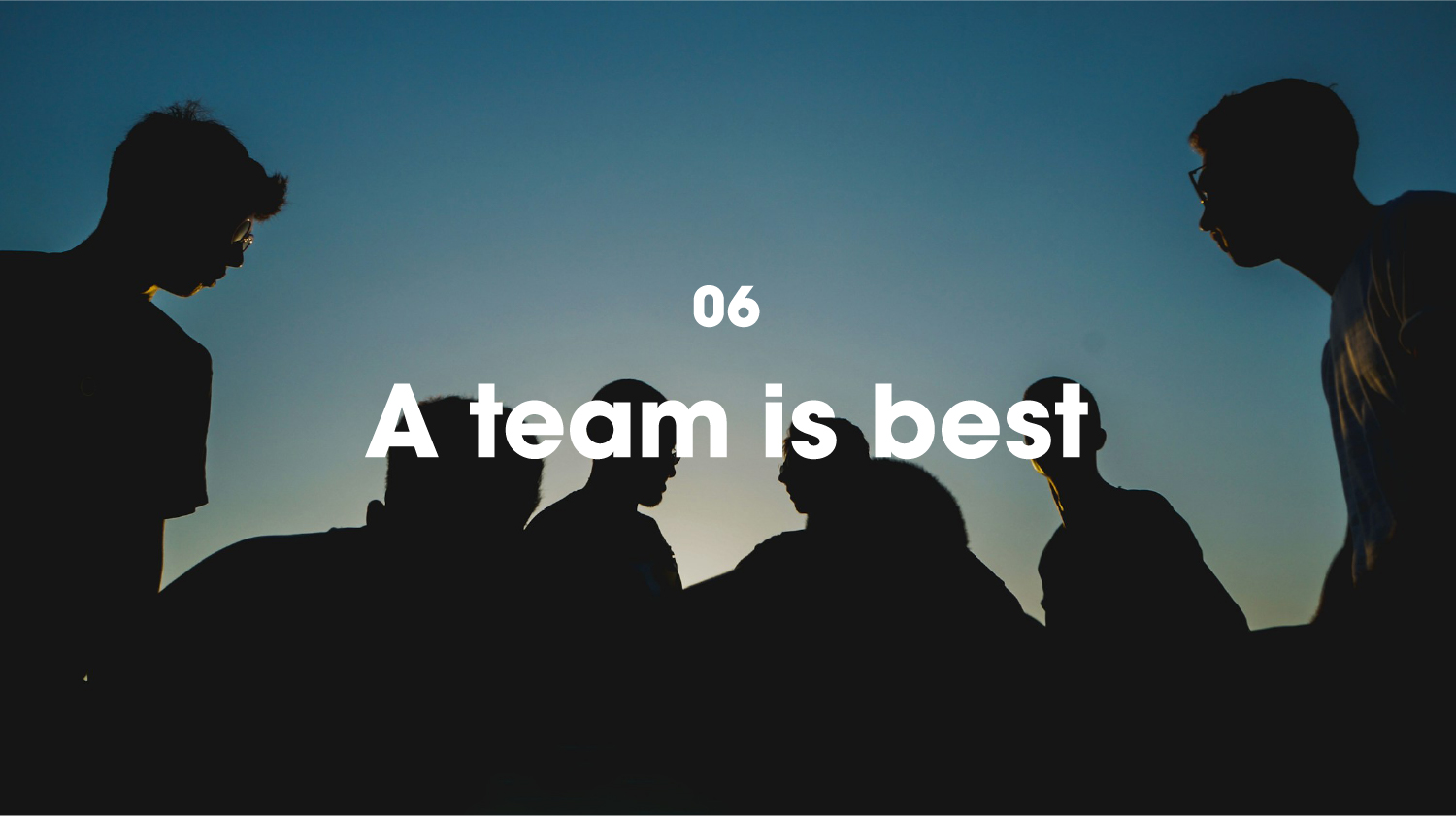 06. A team is best